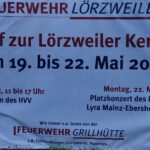 Plakat zur Kerb der Lörzweiler Feuerwehr vom 19.-22. Mai. Besondere Hinweise auf die Weinwanderung des HVV am Sonntag sowie das Platzkonzert der Lyra am Montag (19Uhr).