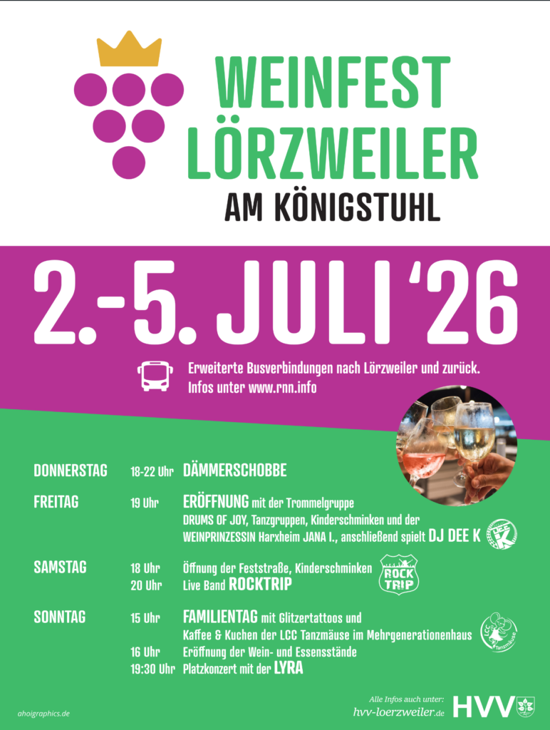 Plakat mit grünem Hintergrund und lilafarbenem Akzent. Oben eine stilisierte lilafarbene Weintraube mit goldener Krone. Darunter steht in großen Buchstaben: 'WEINFEST LÖRZWEILER AM KÖNIGSTUHL'. Die Veranstaltungsdaten '2.-5. JULI '26' sind mittig auf einem lilafarbenen Balken hervorgehoben. Darunter folgt ein Programm in einer Tabelle mit vier Spalten für die Wochentage Donnerstag bis Sonntag. Die Programmpunkte sind mit Uhrzeiten und kurzen Beschreibungen aufgelistet, darunter Begriffe wie 'Dämmerschobbe', 'Eröffnung', 'Familientag', 'RockTrip', 'DJ DEE K', 'Kinderschminken', 'Weinprinzessin', 'Feststraße', 'Platzkonzert'. Unten rechts das Logo des HVV und ein Hinweis auf erweiterte Busverbindungen. Die Internetadresse 'www.hvv-loerzweiler.de' ist angegeben.